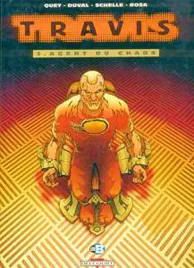 Travis 3 - Agent du chaos