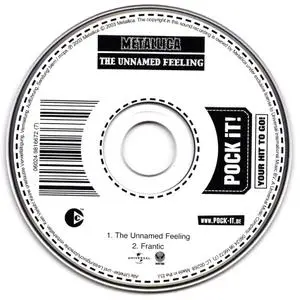 Metallica - The Unnamed Feeling (Europe Pock It! CD single) (2004) {Vertigo/Universal}