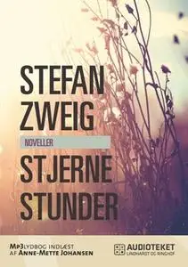 «Stjernestunder» by Stefan Zweig