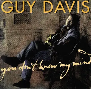 Guy Davis - You Don't Know My Mind (1998)