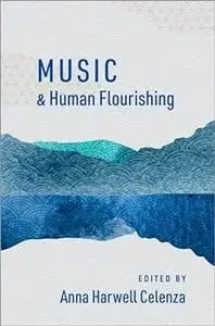 Music and Human Flourishing