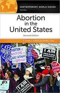 Abortion in the United States: A Reference Handbook, 2nd Edition