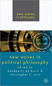 New Waves In Political Philosophy