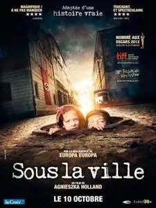 W ciemnosci [Sous la Ville] 2011
