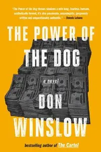 Don Winslow - The Power of the Dog