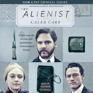 «The Alienist» by Caleb Carr