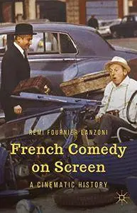 French Comedy on Screen: A Cinematic History(Repost)