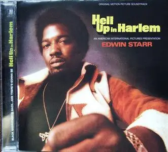 Edwin Starr - Hell Up In Harlem (Original Motion Picture Soundtrack) (Remastered) (1974/2001)