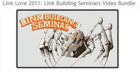 SEO Distilled - Link Love 2011: Link Building Seminars Video Bundle