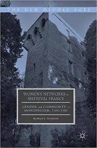 Women's Networks in Medieval France