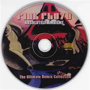 Pink Floyd - Absolutely Ambient: The Ultimate Remix Collection (1994)