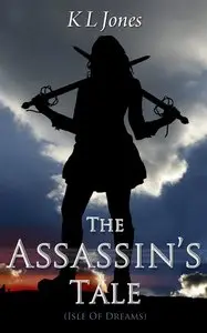 Kirsten Jones - The Assassin's Tale 