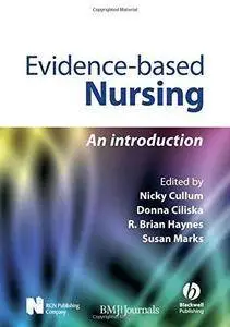 Evidence-based Nursing: An Introduction (Repost)