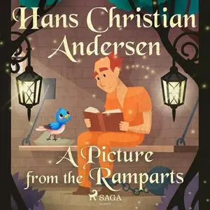 «A Picture from the Ramparts» by Hans Christian Andersen