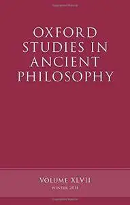 Oxford Studies in Ancient Philosophy, Volume 47