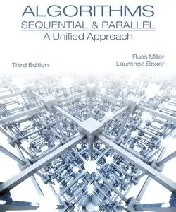 Algorithms Sequential & Parallel: A Unified Approach (Repost)