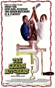 De grønne slagtere / The Green Butchers - by Anders Thomas Jensen (2003)