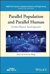 Parallel Population and Parallel Human: A Cyber-Physical Social Approach