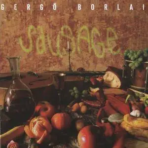 Gergo Borlai - Sausage (2004) {Tom-Tom Records}