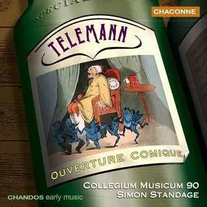 Collegium Musicum 90, Simon Standage - Telemann: Ouverture Comique (2000) (Repost)