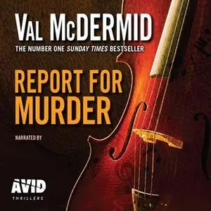 «Report for Murder» by Val McDermid