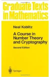 A Course in Number Theory and Cryptography (2nd edition) [Repost]