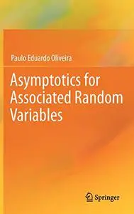 Asymptotics for Associated Random Variables (Repost)