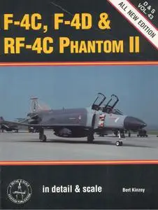 F-4C, F-4D & RF-4C Phantom II in detail & scale (D&S Vol. 43)