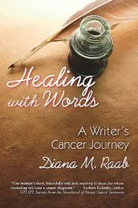 «Healing With Words» by Diana Raab