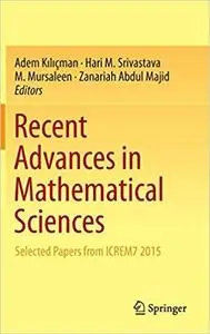 Recent Advances in Mathematical Sciences