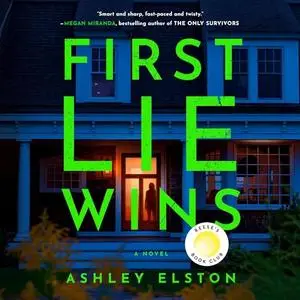 First Lie Wins: A Novel [Audiobook]
