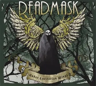 Deadmask - Under Luciferian Wings (2008, MCD)
