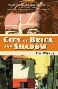 City Of Brick And Shadow