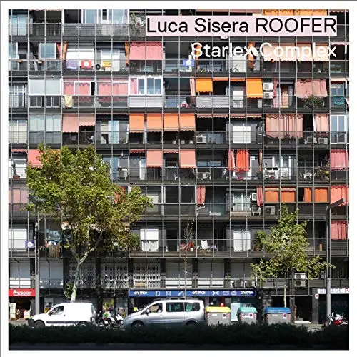 Luca Sisera Roofer - Starlex Complex (2019)