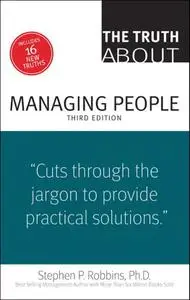 The Truth About Managing People, 3rd Edition (repost)
