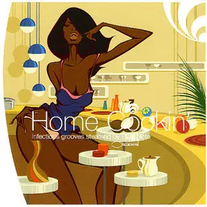 VA - Home Cookin' - Infectious Grooves Steamed By Blue Note [2008]