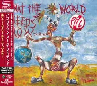 Public Image Ltd. - What the World Needs Now... (2015) [Universal Music Japan, UICY-15426]