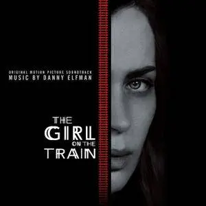 Danny Elfman - The Girl on the Train (Original Motion Picture Soundtrack) (2016)