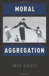 Moral Aggregation (repost)
