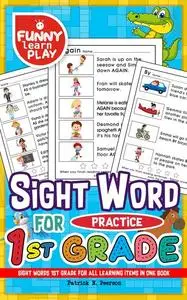 «Sight Words 1st Grade» by Patrick N. Peerson