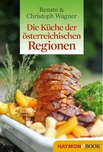 Die Küche der österreichischen Regionen (Repost)