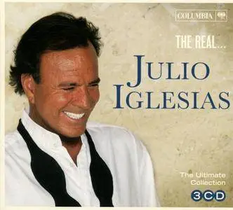 Julio Iglesias - The Real... Julio Iglesias (The Ultimate Collection) [3CD] (2017)
