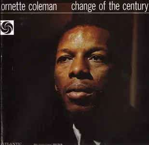 Ornette Coleman - Change of the Century (1960) [Remastered 1992]