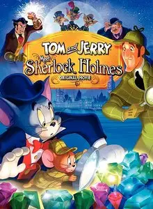 Tom & Jerry Meet Sherlock Holmes / Том и Джерри: Шерлок Холмс (2010)