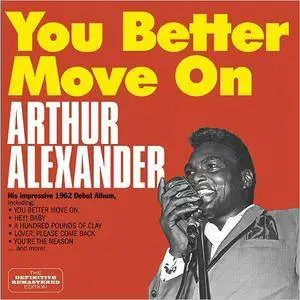 Arthur Alexander - You Better Move On: His Impressive 1962 Debut Album (Bonus Track Version 2016)