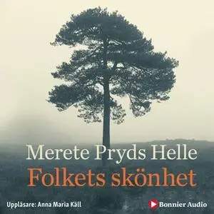 «Folkets skönhet» by Merete Pryds Helle