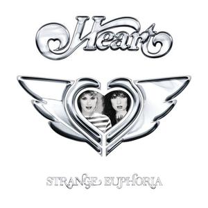 Heart - Strange Euphoria (2012)