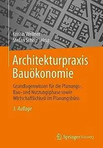 Architekturpraxis Bauökonomie, 3. Auflage