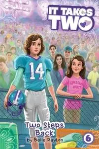 «Two Steps Back» by Belle Payton