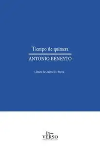 «Tiempo de quimera» by Antonio Beneyto